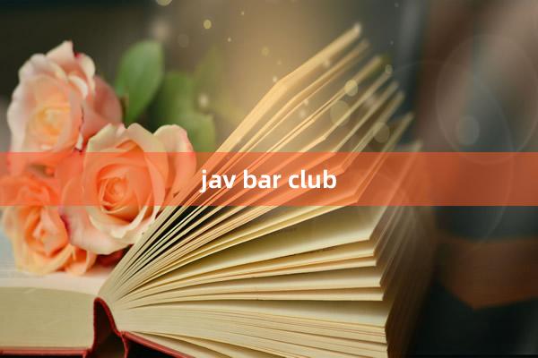 jav bar club