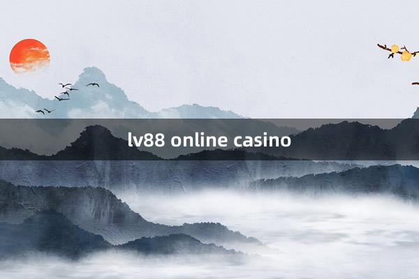 lv88 online casino