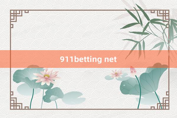 911betting net