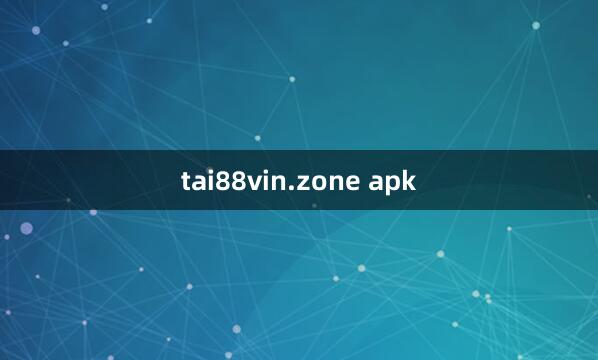 tai88vin.zone apk