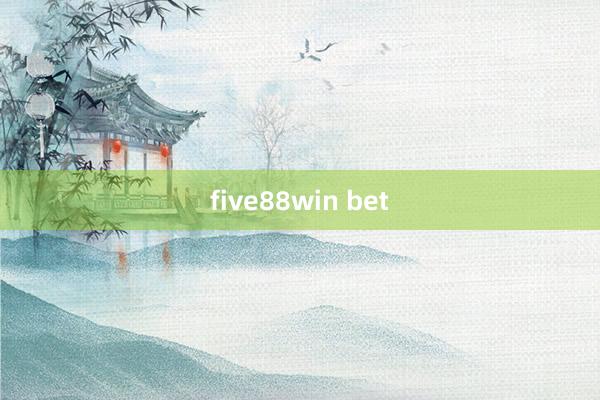 five88win bet