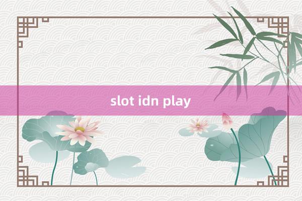 slot idn play