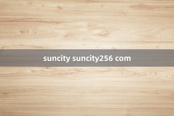 suncity suncity256 com