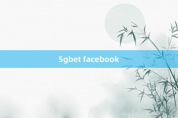 5gbet facebook