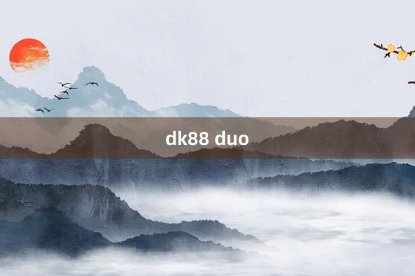 dk88 duo