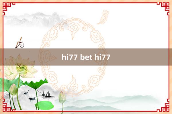 hi77 bet hi77