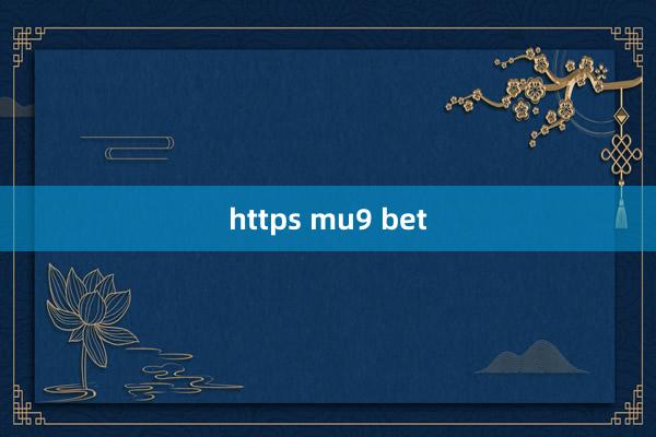 https mu9 bet