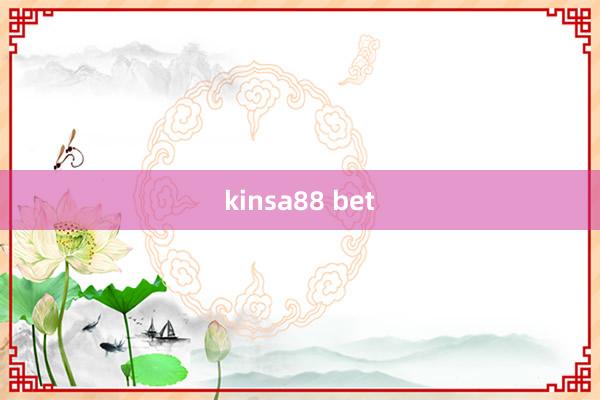 kinsa88 bet