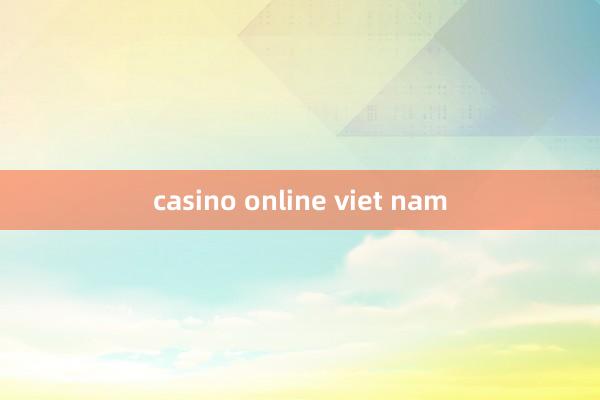 casino online viet nam