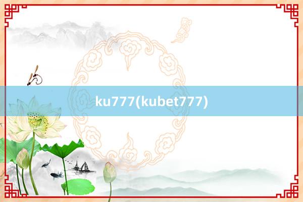 ku777(kubet777)