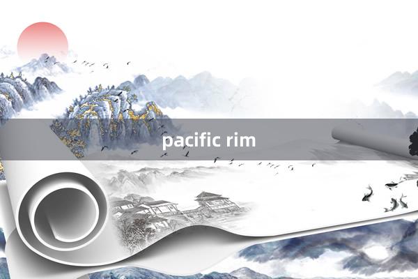 pacific rim