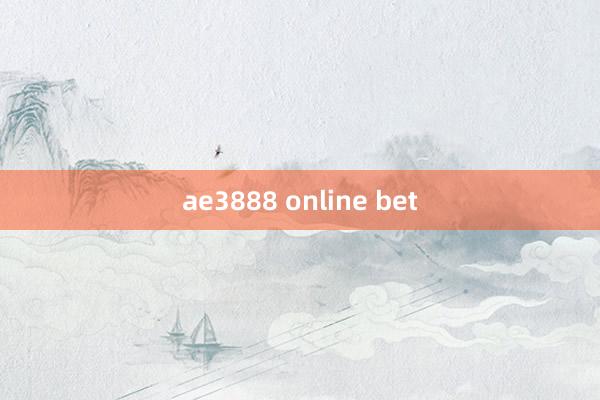 ae3888 online bet