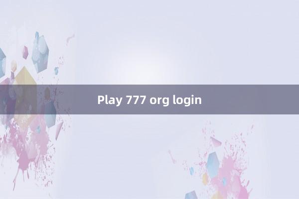 Play 777 org login