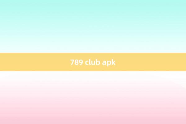 789 club apk