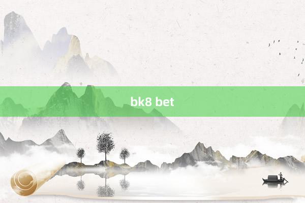 bk8 bet