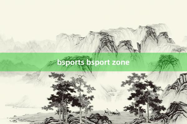 bsports bsport zone