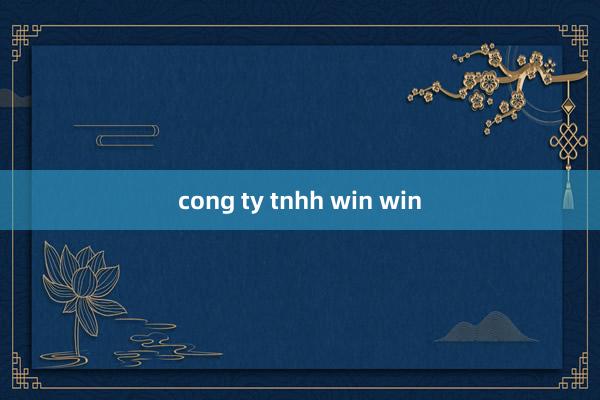 cong ty tnhh win win