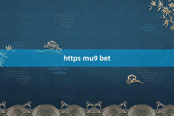 https mu9 bet