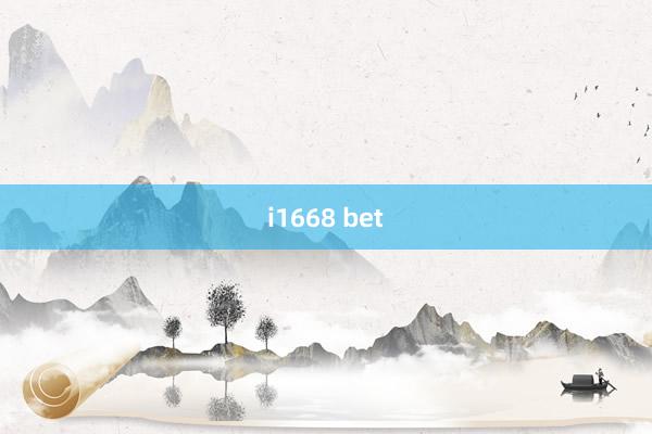 i1668 bet