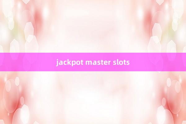 jackpot master slots