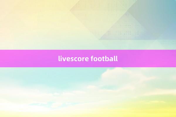 livescore football