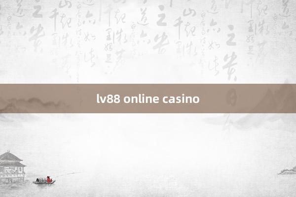 lv88 online casino