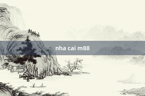 nha cai m88