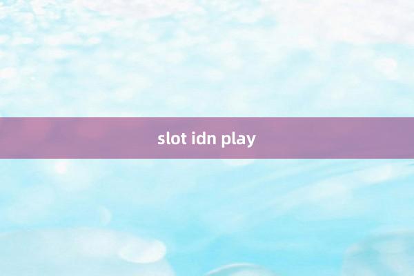 slot idn play