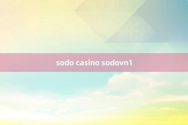 sodo casino sodovn1