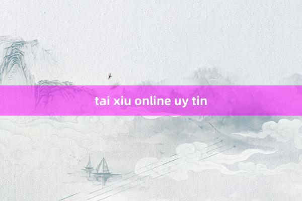 tai xiu online uy tin