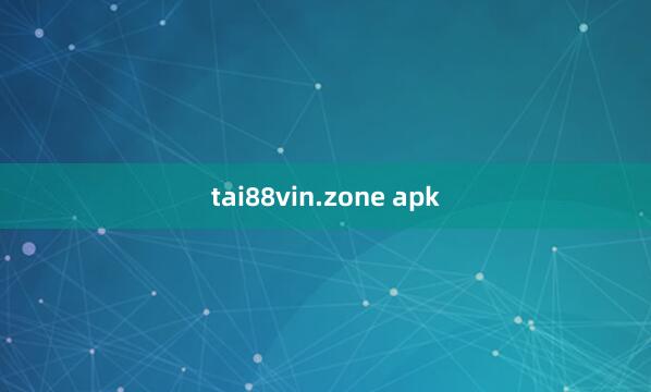 tai88vin.zone apk