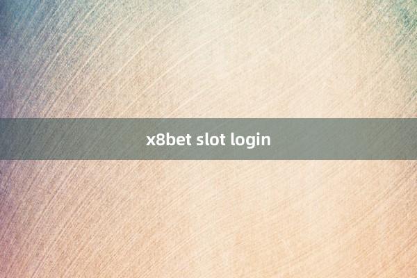 x8bet slot login