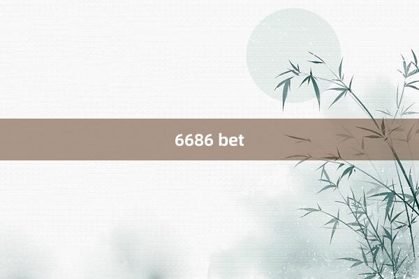 6686 bet