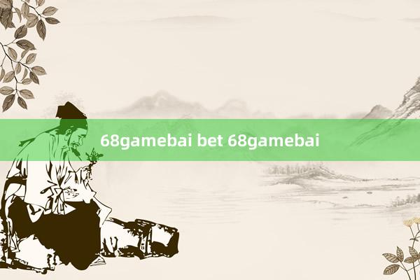 68gamebai bet 68gamebai