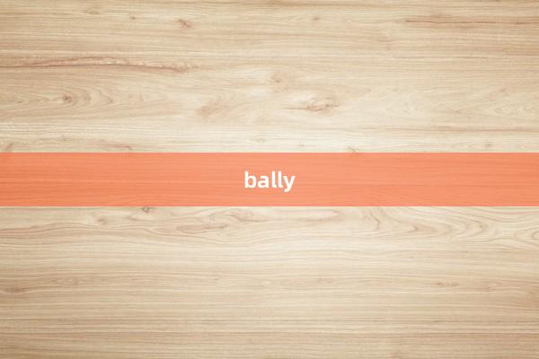 bally