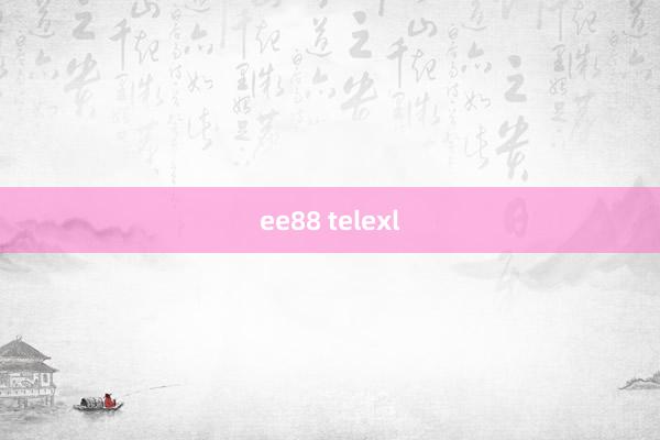 ee88 telexl