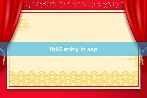 fb65 entry in sap