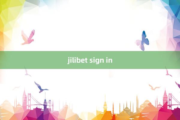 jilibet sign in