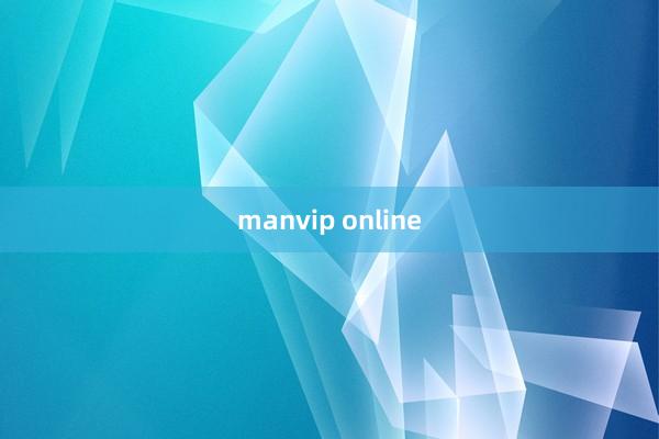 manvip online