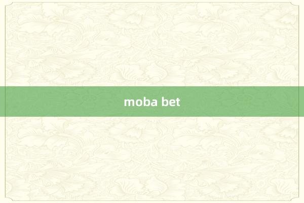 moba bet