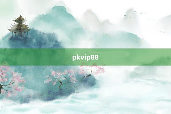 pkvip88