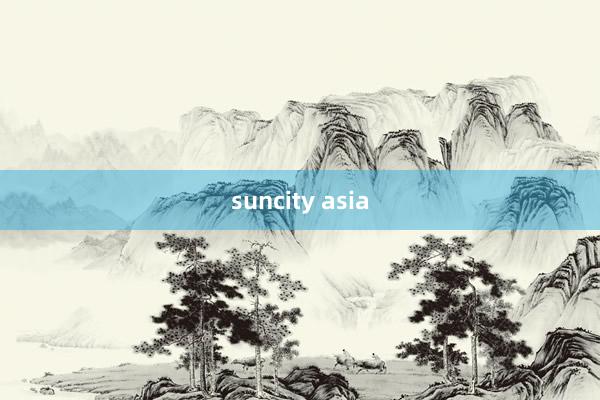 suncity asia