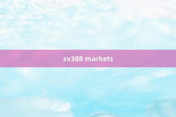 sv388 markets