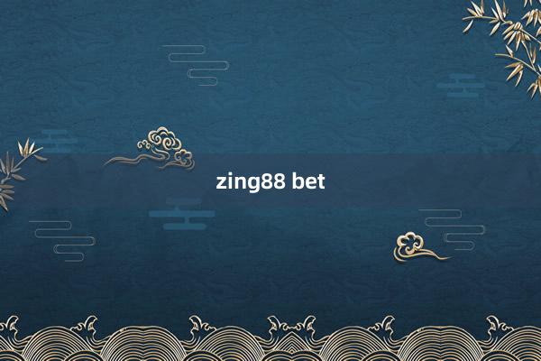 zing88 bet