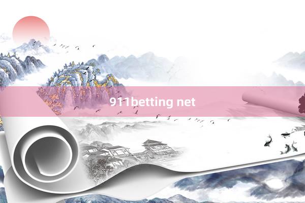 911betting net